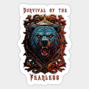 Survival of the Fearless Sticker